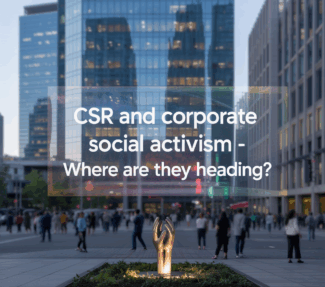 Picture at street level in a large modern city with a window in middle that says "CSR and corporate social activism - where are they heading"