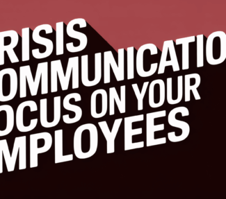 "Crisis Communication: Focus on Your Employees" shadowed against maroon background