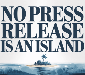 "No Press Release is an Island" above a drawing of an island