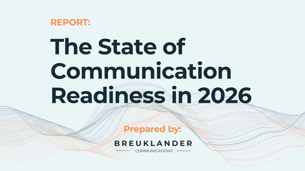 Logo for "The State of Communication Readiness in 2026" - Breuklander Communications