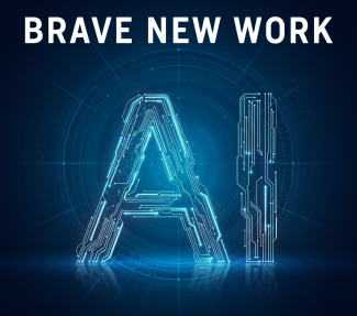 Headline "Brave New Work" over a high tech graphic version of the letters "AI"